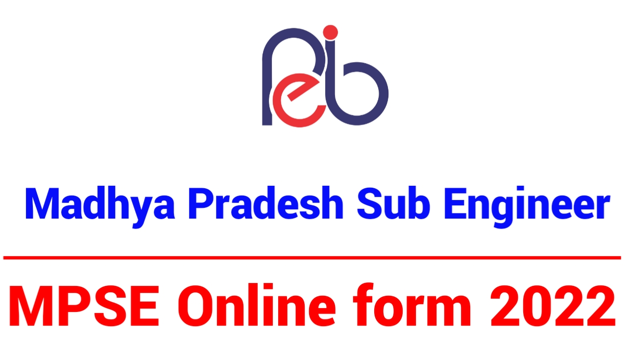 Madhya Pradesh Sub Engineer Online Form 2022