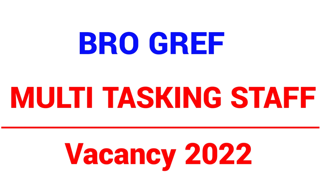 BRO GREF MULTI SKILLED WORKER VACANCY 2022