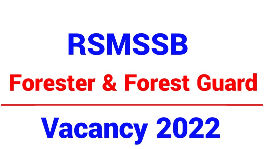 RSMSSB Forester & Forest Guard Apply Online 2022