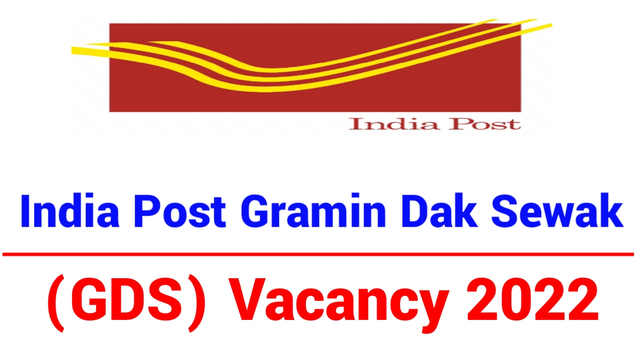 Indian Post GDS Vacancy 2022 