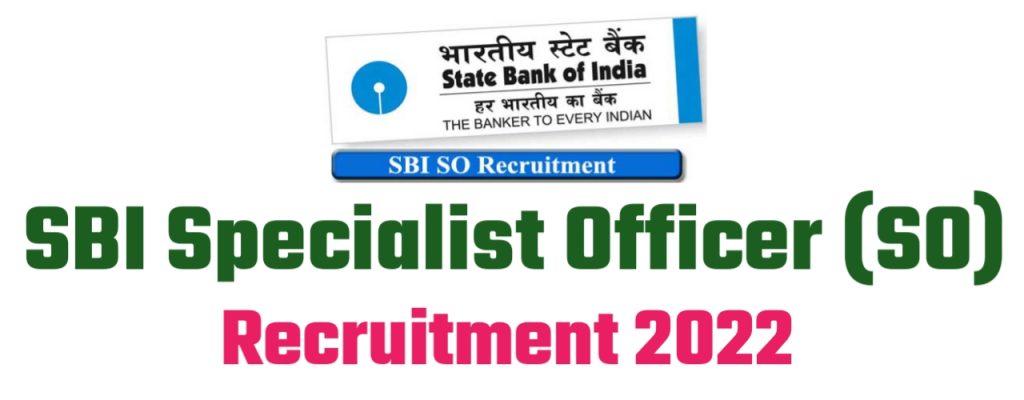 SBI SO Recruitment 2022