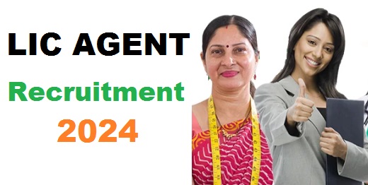 LIC Agent Recruitment 2024