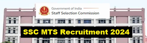 SSC MTS Recruitment 2024