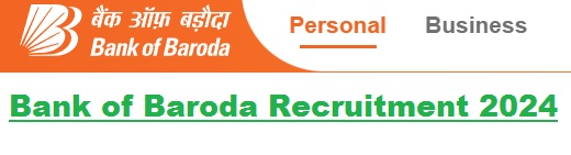 Bank of Baroda Recruitment 2024